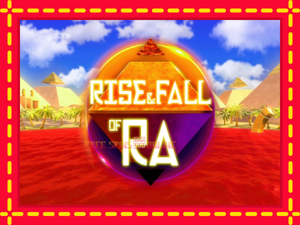 Rise & Fall of Ra - mesin slot dalam talian