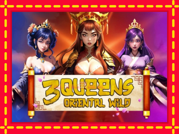 3 Queens Oriental Wild - mesin slot dalam talian