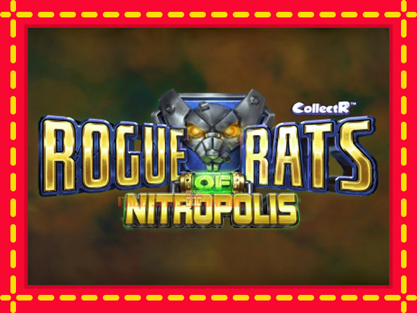 Rogue Rats of Nitropolis - mesin slot dalam talian