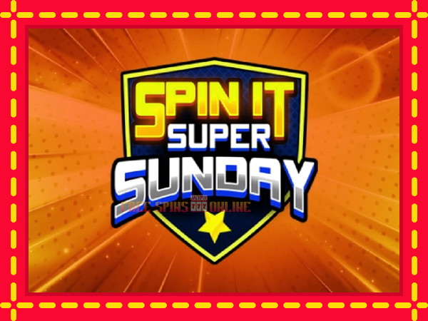 Spin It Super Sunday - mesin slot dalam talian