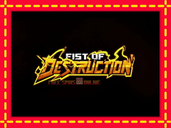 Fist of Destruction - mesin slot dalam talian