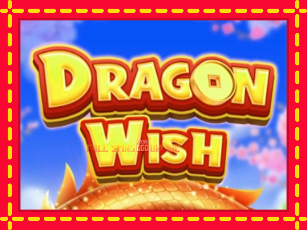 Dragon Wish - mesin slot dalam talian