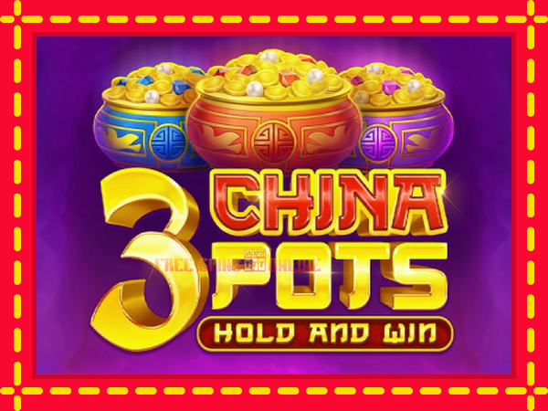 3 China Pots - mesin slot dalam talian