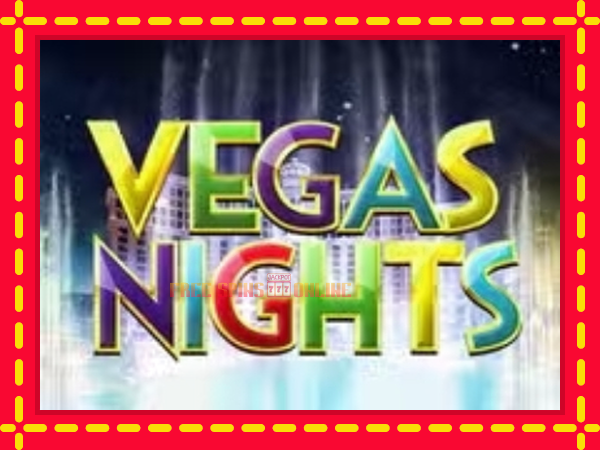 Vegas Nights - mesin slot dalam talian