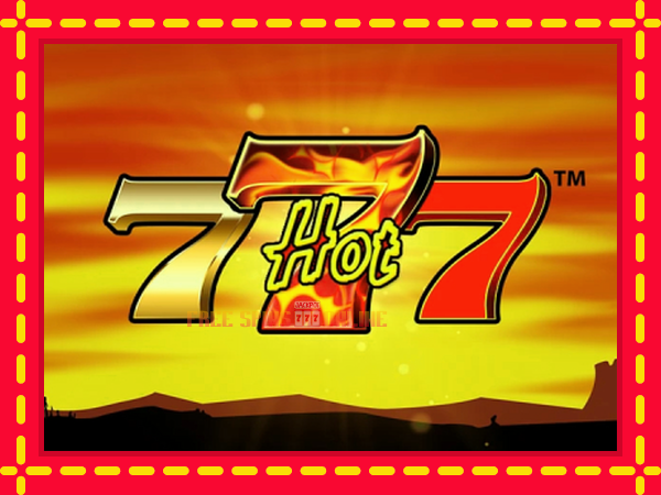 Hot 777 - mesin slot dalam talian