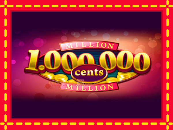 Million Cents - mesin slot dalam talian