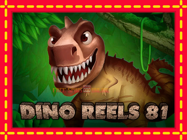 Dino Reels 81 - mesin slot dalam talian